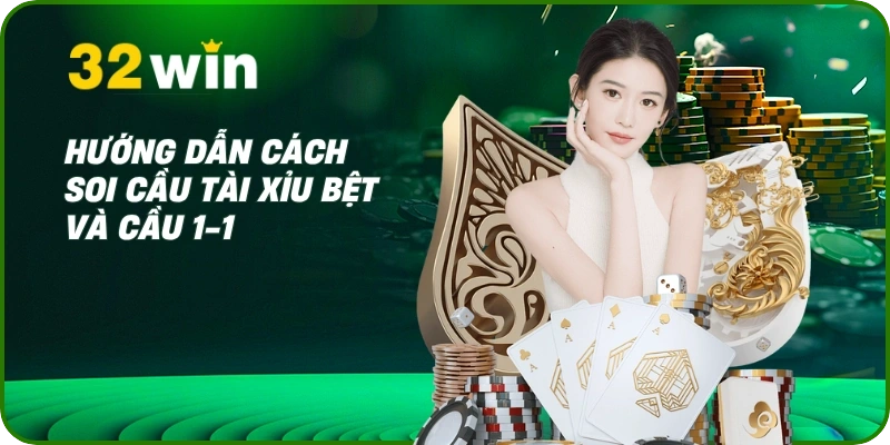 Mẹo Chơi Tài Xỉu: 7+ Bí Kíp Từ Cao Thủ Giúp Bạn Bất Bại 2 Hướng dẫn cách soi cầu tài xỉu bệt và cầu 1-1