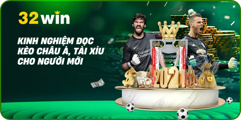 Kinh nghiệm đọc kèo châu Á, Tài Xỉu cho người mới